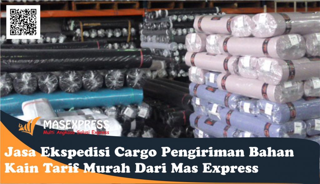 Jasa ekspedisi cargo pengiriman bahan kain